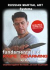 Fundamentals of Knife Disarming (downloadable)